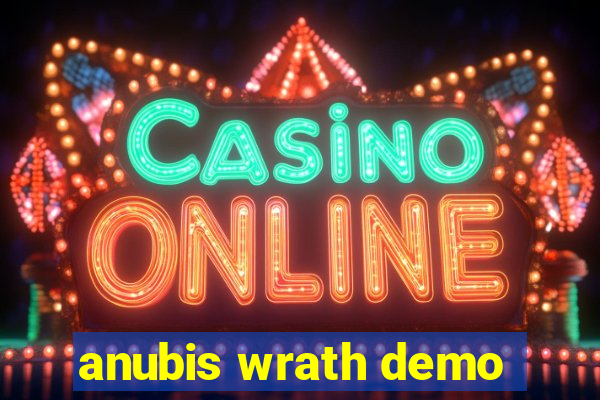 anubis wrath demo